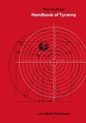 Handbook of Tyranny - Theo Deutinger - 9783037785348