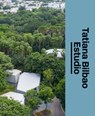 Tatiana Bilbao - Mette Marie Kallehauge ; Kjeld Kjeldsen ; Lærke Rydal Jørgensen - 9783037786178