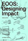 EOOS: Designing Impact - Lars Muller - 9783037787816