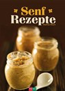 Senfrezepte - Matthias Rösch - 9783037806012
