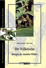 Die Tollkirsche - Erwin Bauereiss ; Oliver Hotz - 9783037881095