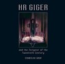 HR Giger and the Zeitgeist of the Twentieth Century - Stanislav Grof - 9783037883006