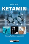 Ketamin - Markus Berger - 9783037884973