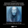 Bewusstseinsforschung und psychedelische Kunst - Stanislav Grof - 9783037886151