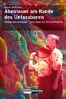 Abenteuer am Rande des Unfassbaren - Dennis McKenna - 9783037886656