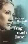 Frag nach Jane - Heather Marshall - 9783037900024