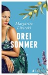 Drei Sommer - Margarita Liberaki - 9783037901328