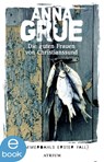 Die guten Frauen von Christianssund - Anna Grue - 9783037920404