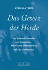 Das Gesetz der Herde - Gerd Ganteför - 9783038000273