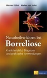 Naturheilverfahren bei Borreliose - eBook - Werner Kühni ; Walter von Holst ; Edith Helfer Kalua - 9783038000921