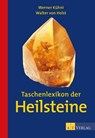 Taschenlexikon der Heilsteine - eBook - Werner Kühni ; Walter von Holst - 9783038001638