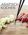 Asiatisch Kochen - Jody Vassallo ; Emily Ezekiel - 9783038008927