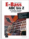E-Bass ABC bis Z - Thomas Großmann - 9783038071150