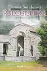 Rüeggisberg - Thomas Bornhauser - 9783038182825