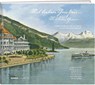 Mit lieben Grüssen... - Gregor Muntwiler ; Monika von Gunten ; Andreas Amstuz ; Werner Stauffer - 9783038186007