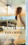 Das Erwachen - Kate Chopin - 9783038201748