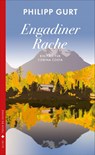Engadiner Rache - Philipp Gurt - 9783038201847
