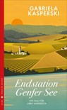 Endstation Genfersee - Gabriela Kasperski - 9783038208785