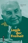 Logik der Freiheit - BAADER,  Roland - 9783038235767