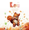 Lou und der geheimnisvolle Süßigkeitenschatz - Bine Pauli - 9783038309055