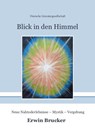 Blick in den Himmel - Erwin Brucker - 9783038311836