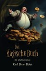 Das Magische Buch - Karl Einar Elden - 9783038313038