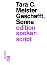Geschafft, Sonne - Tara C. Meister - 9783038531432