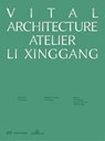 Vital Architecture - Li Xiangning - 9783038604914