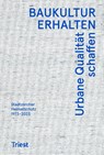 Baukultur erhalten. Urbane Qualität schaffen - Stadtzürcher Heimatschutz - 9783038630807