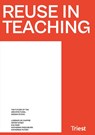 Reuse in Teaching - Katherina Putzer ; Lorenzo de Chiffre ; Artem Kitaev - 9783038630975