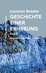 Geschichte einer Erhebung - Laurence Boissier - 9783038671114