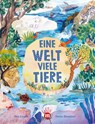 Eine Welt, viele Tiere - Ben Lerwill - 9783038763321