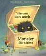 Warum sich auch Monster fürchten - Jessica Martinello - 9783038763376