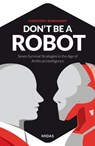 Don't be a Robot - Christoph Burkhardt - 9783038765219