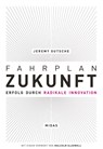Fahrplan Zukunft - Jeremy Gutsche - 9783038765400
