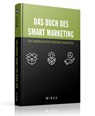 Das Buch des SMART MARKETING - Dan White - 9783038765479