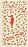 Beinahe Herbst - Marianne Kaurin - 9783038801313