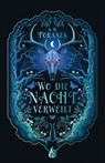 Wo die Nacht verweilt - A. B. Poranek - 9783038801856