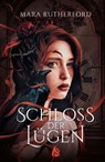 Schloss der Lügen - Mara Rutherford - 9783038801948