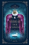 Verrat der Schwäne - A. B. Poranek - 9783038801993