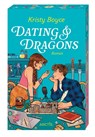 Dating & Dragons - Kristy Boyce - 9783038802402
