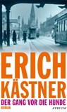 Der Gang vor die Hunde - Erich Kästner - 9783038820017