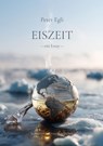 Eiszeit - Peter Egli - 9783038832003