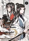 Saved the Public Enemy by Mistake - Muqiao Liu - 9783038870340