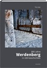 800 Jahre Werdenberg in 100 Geschichten - This Isler - 9783038950547