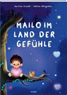 Mailo im Land der Gefühle - Martina Krauer - 9783038950561