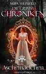 Die Grimm-Chroniken (Band 7): Das Aschemädchen - Maya Shepherd - 9783038960072
