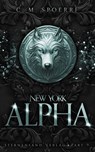 New York Alpha (Part 9) - C. M. Spoerri - 9783038963486