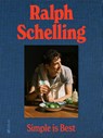 Simple is Best - Ralph Schelling - 9783039022823