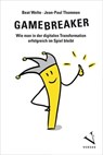 Gamebreaker - Beat Welte ; Jean-Paul Thommen - 9783039097623